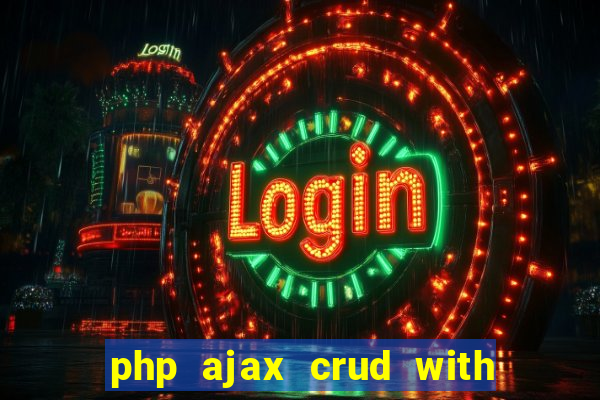 php ajax crud with datatables and bootstrap modals